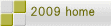 2009 home 